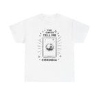 Tarot Card Coxinha Graphic Tee | The Cards Tell Me Coxinha T-Shirt