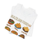 Brazilian Food 101 T Shirt - Cute Cartoon Brazilian Cuisine Guide Tee for Food Lovers