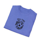 Soccer Shirt Full Time Goal Digger Vintage Soccer Ball Tee