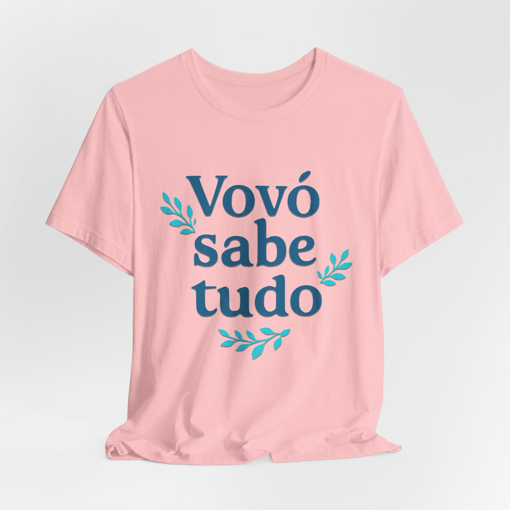 Vovó sabe tudo Grandma Knows Everything T-Shirt | Portuguese Grandma Tee