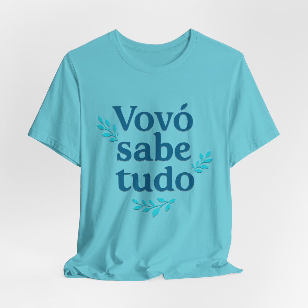 Vovó sabe tudo Grandma Knows Everything T-Shirt | Portuguese Grandma Tee