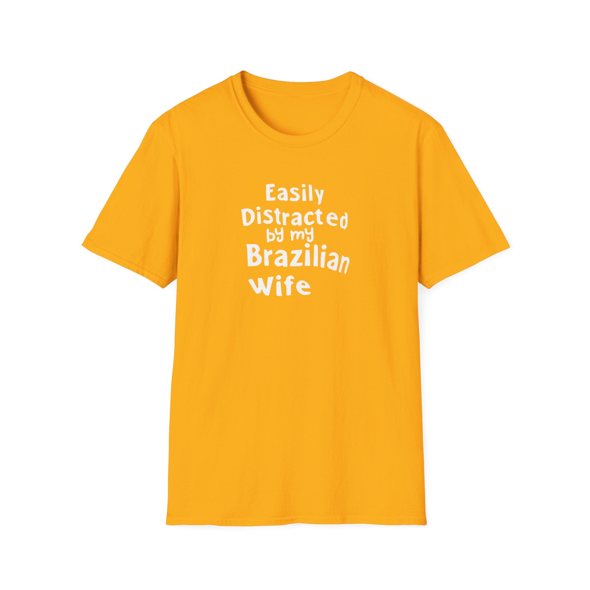 Easily Distracted by My Brazilian Tee | Minimal Text Chest Print