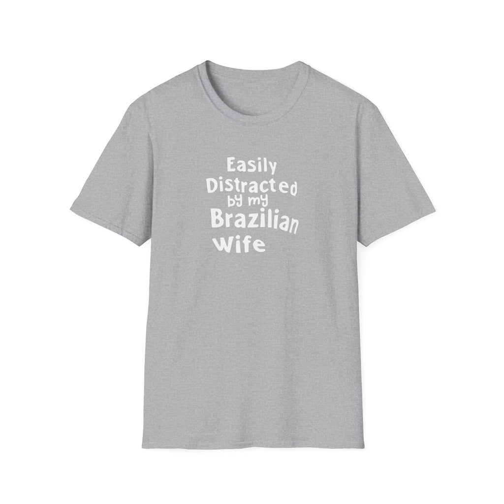 Easily Distracted by My Brazilian Tee | Minimal Text Chest Print