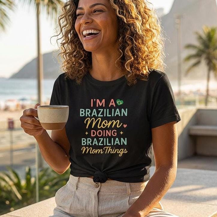 Brazilian Mom tee lifestyle