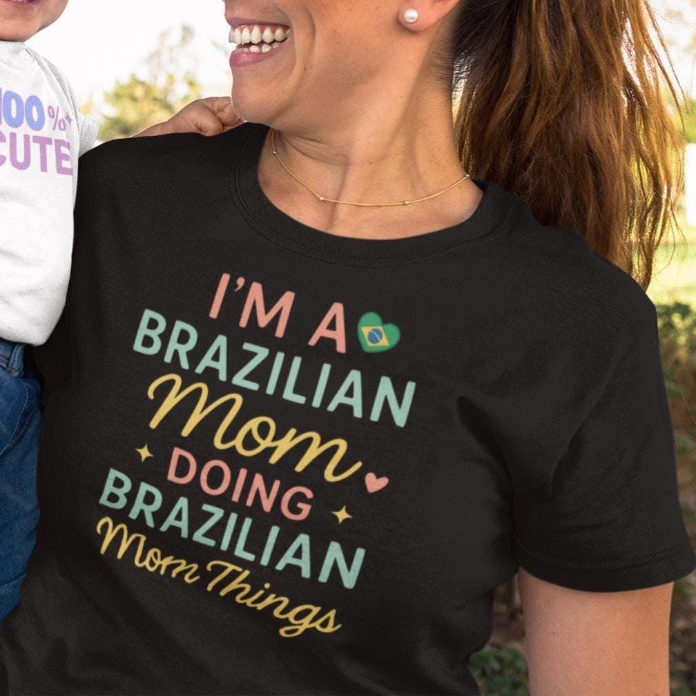 Brazilian Mom tee styled