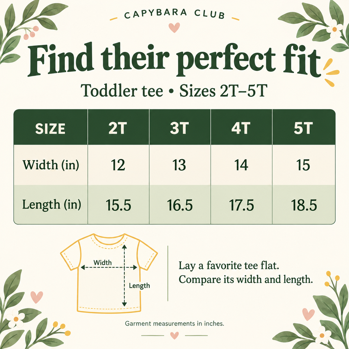 Capybara Club toddler size chart, sizes 2T to 5T: width 12, 13, 14, 15 inches; length 15.5, 16.5, 17.5, 18.5 inches.
