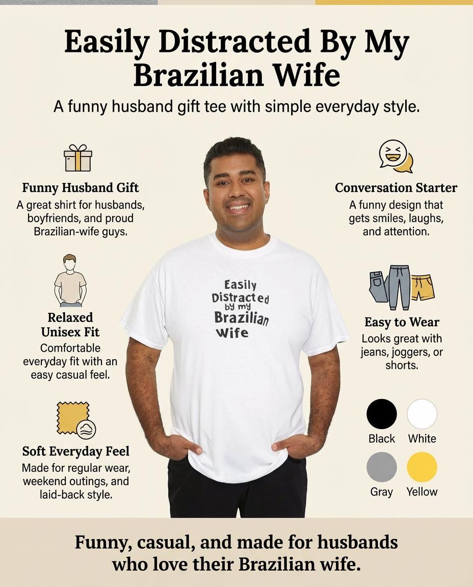 Easily Distracted by My Brazilian Tee | Minimal Text Chest Print