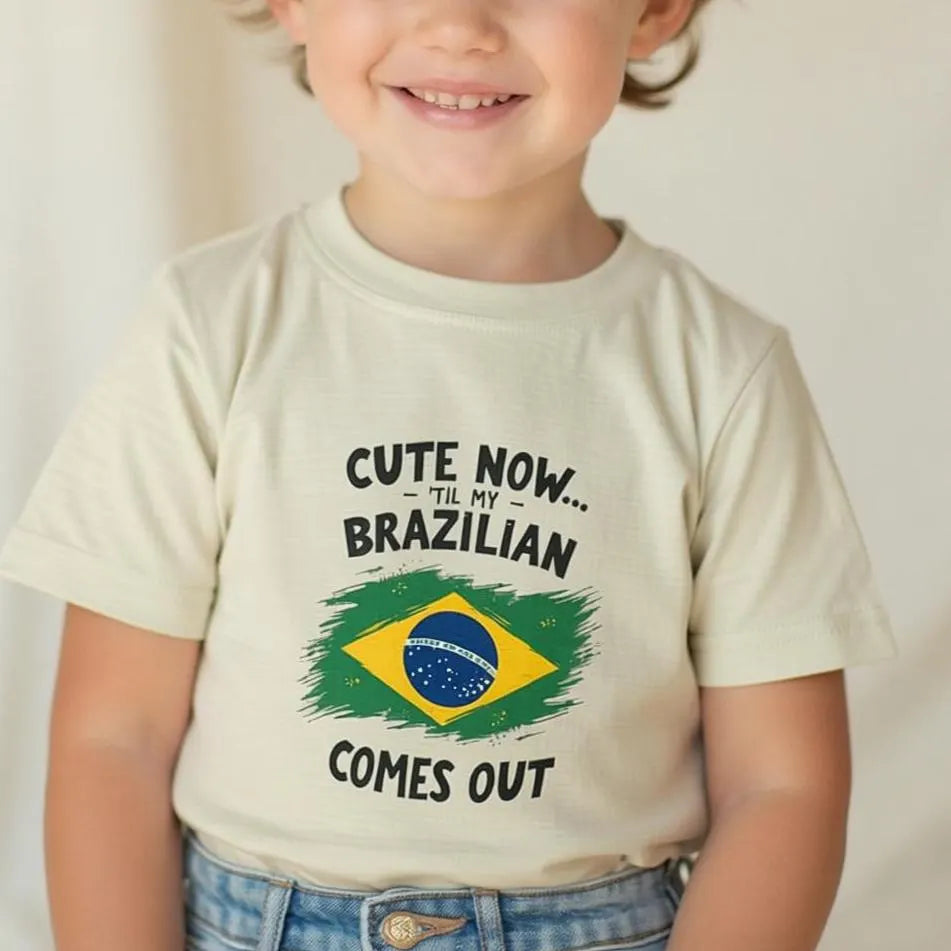 Cute Now My Brazilian Comes Out Infant Tee | Brazil Flag Baby Shirt